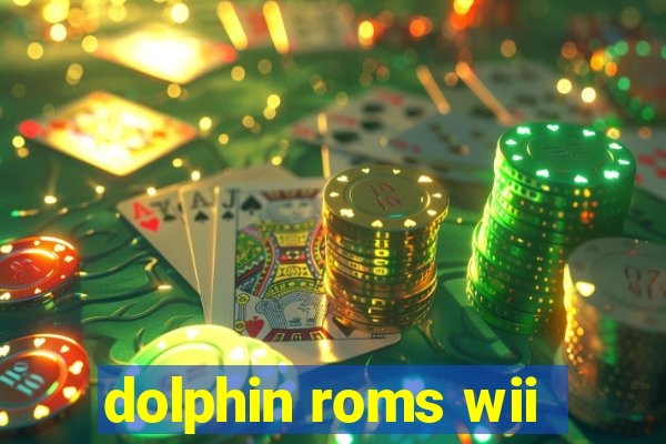 dolphin roms wii